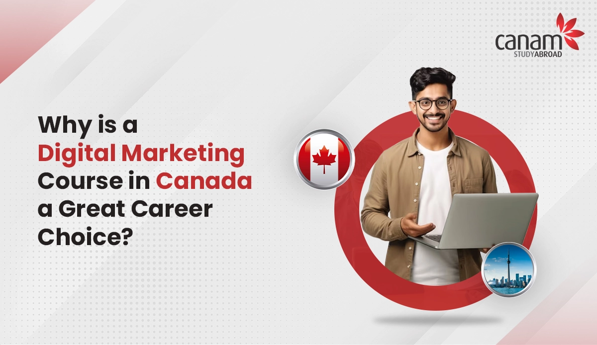 Why a Digital Marketing Course in Canada is a Great Career Choice?