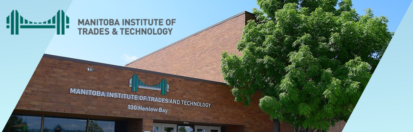 University Visit - Manitoba Institute Of Trades And Technology (MITT)