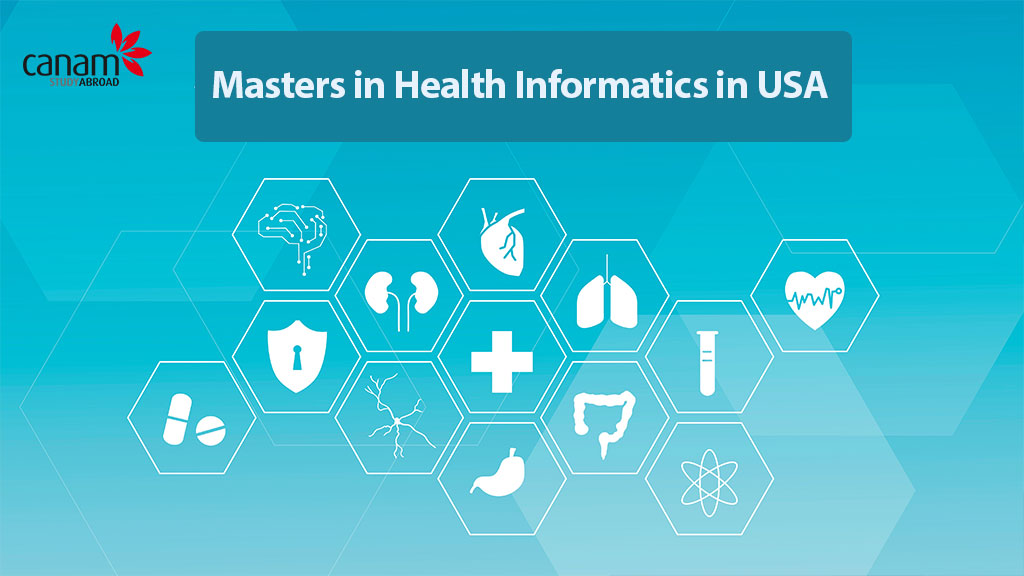 Masters in Health Informatics in USA- Top Universities, Courses & Eligibility Criteria