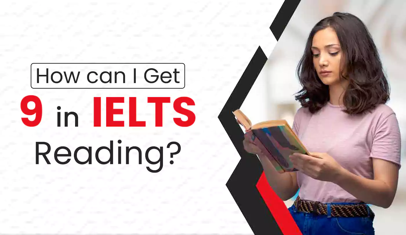 How to Get 9 bands in IELTS Reading Module [Explained] | Canam