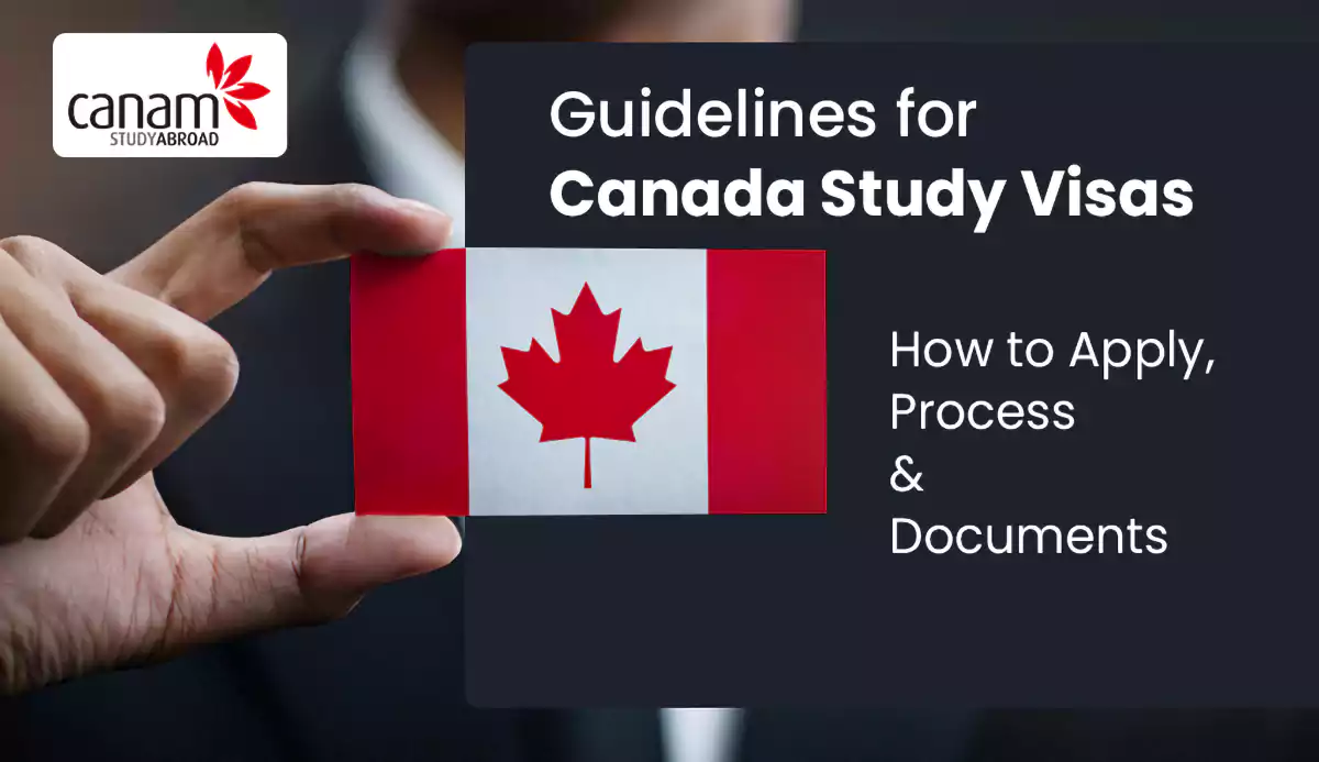 Canada Study Visa - Fee, Requirements, How to Apply & More