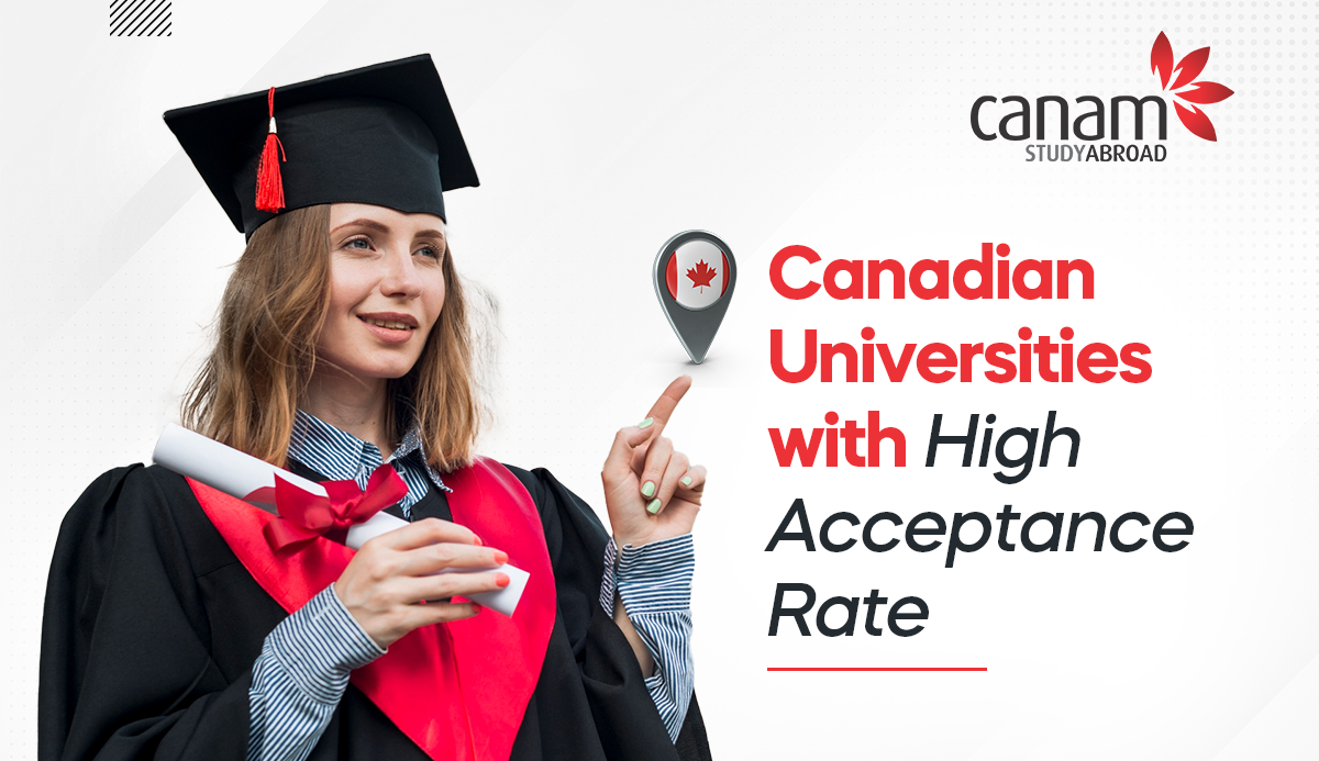 Canadian Universities with High Acceptance Rate | Canam