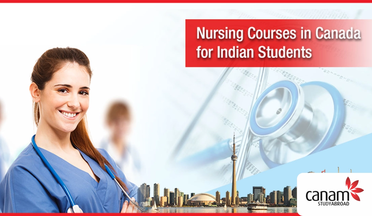 Nursing Courses in Canada for Indian Students | Canam Consultants | Canam