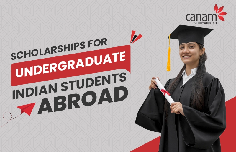 Top Undergraduate Scholarships for Indian Students to Study Abroad