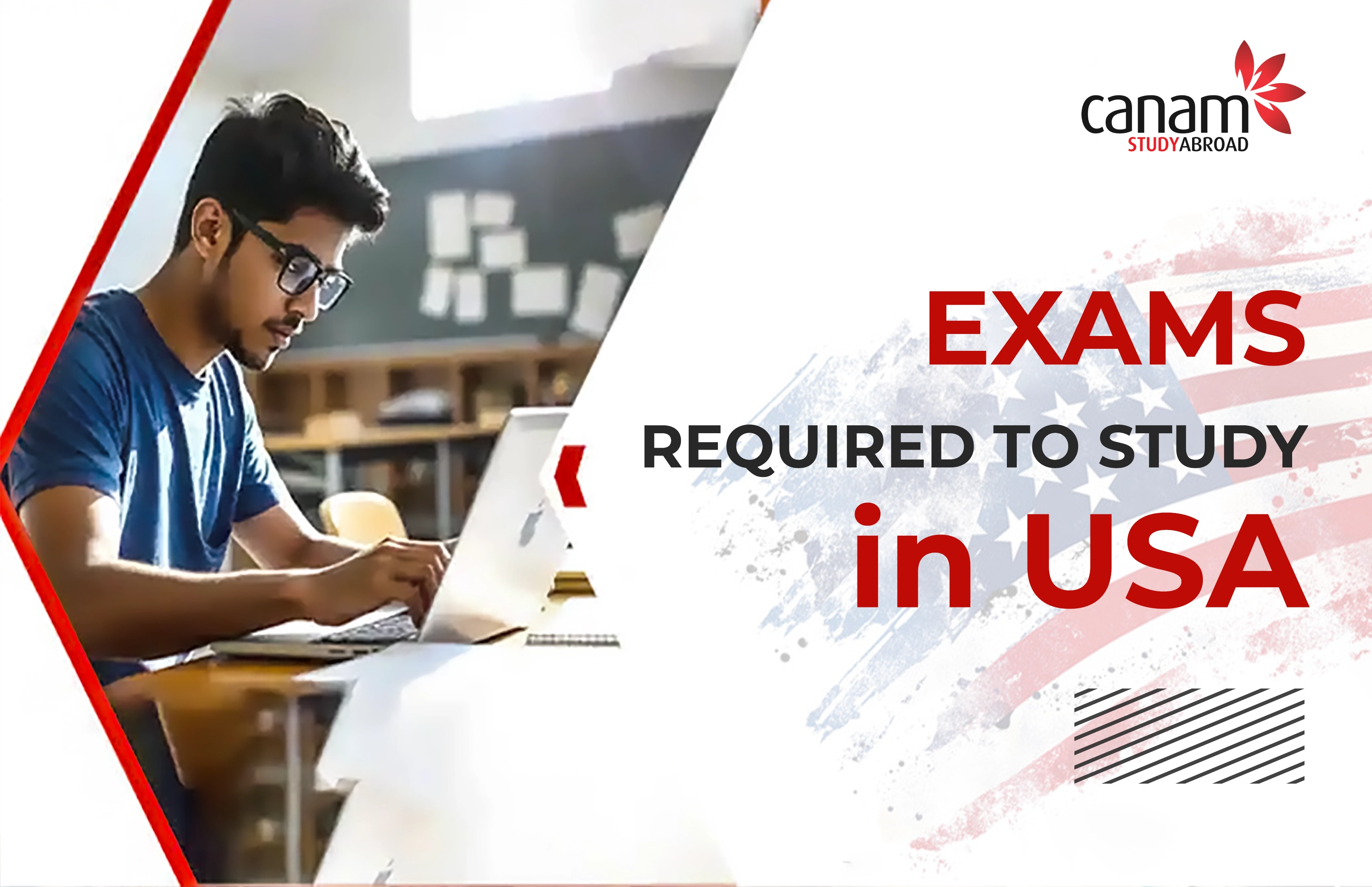 Exams Required to Study in USA