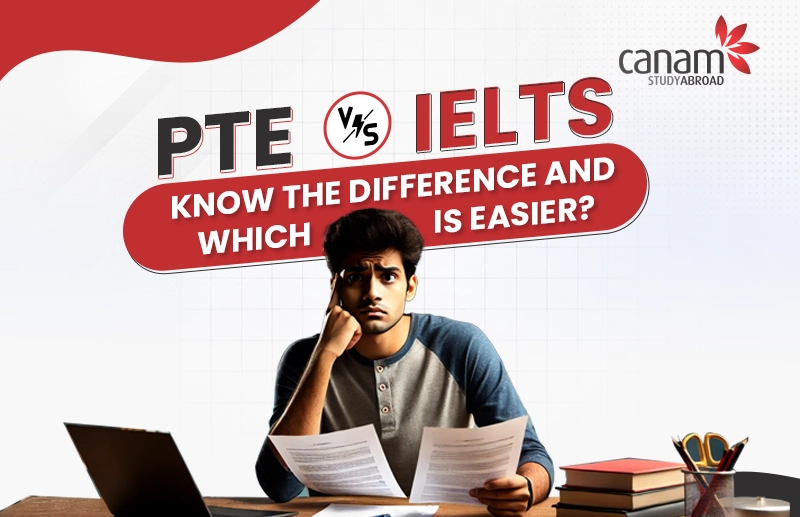 PTE vs IELTS : Know the Difference and Which is Easier?